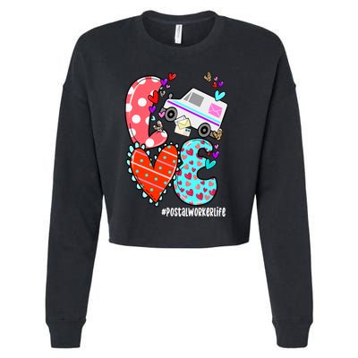 Love Postal Worker Life Leopard Heart ValentineS Day Gifts Cropped Pullover Crew