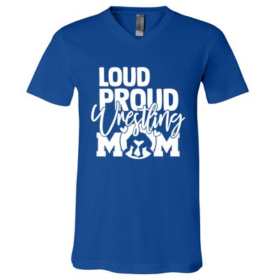 Loud Proud Wrestling Mom Mother Gift V-Neck T-Shirt