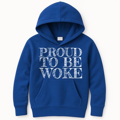 Leftist Politically Well Informed Socialist Proud To Be Woke Gift Kids Hoodie