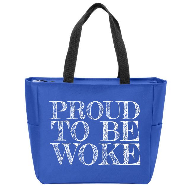 Leftist Politically Well Informed Socialist Proud To Be Woke Gift Zip Tote Bag