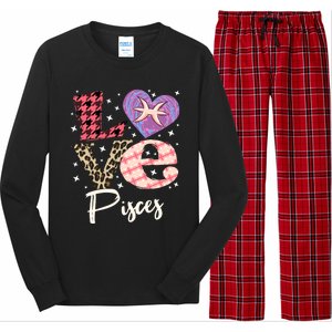 Love Pisces Zodiac Sign And Love Heart Funny Gift Long Sleeve Pajama Set