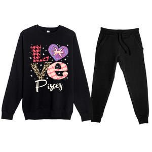 Love Pisces Zodiac Sign And Love Heart Funny Gift Premium Crewneck Sweatsuit Set