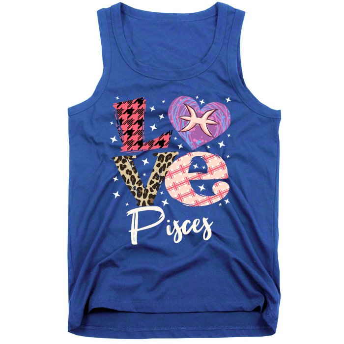 Love Pisces Zodiac Sign And Love Heart Funny Gift Tank Top