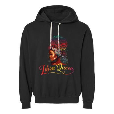 Libra Queen Afro Women September October Melanin Birthday Garment-Dyed Fleece Hoodie