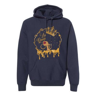 Leo Queens Are Born In July 23 August 22 Birthday Premium Hoodie