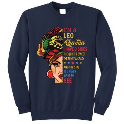 Leo Queens Are Born In July 23 August 22 Tall Sweatshirt