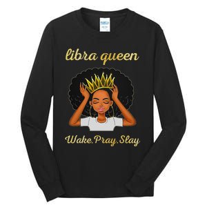 Libra Queens Black Queen September October Birthday Tall Long Sleeve T-Shirt