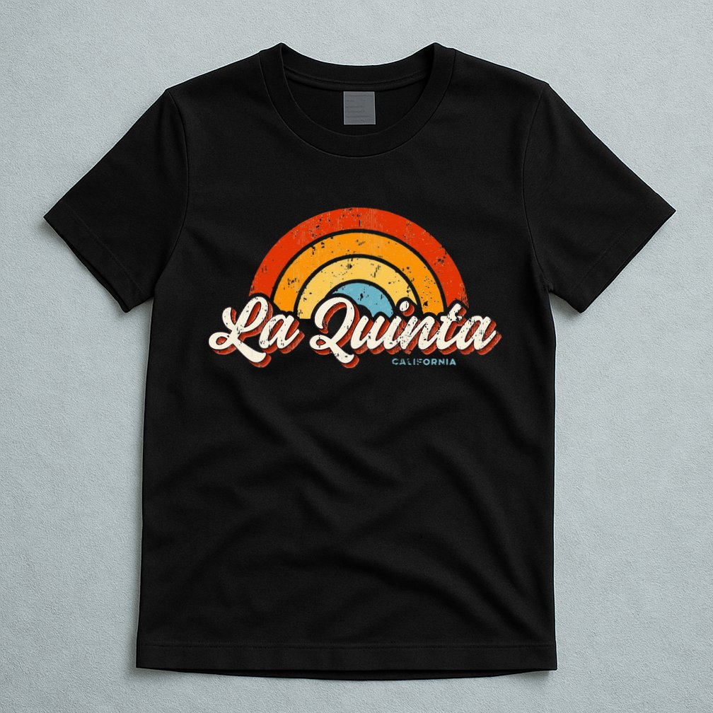 La Quinta California CA Vintage Rainbow Retro 70s T-Shirt