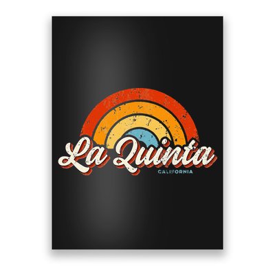 La Quinta California CA Vintage Rainbow Retro 70s Poster