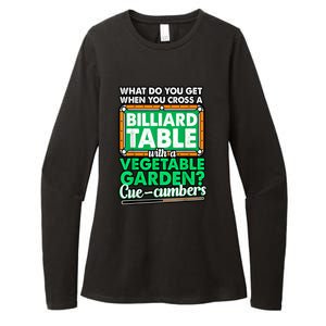 Lover Quote Humor Joke Pool Pun Funny Billiards Gift Womens CVC Long Sleeve Shirt