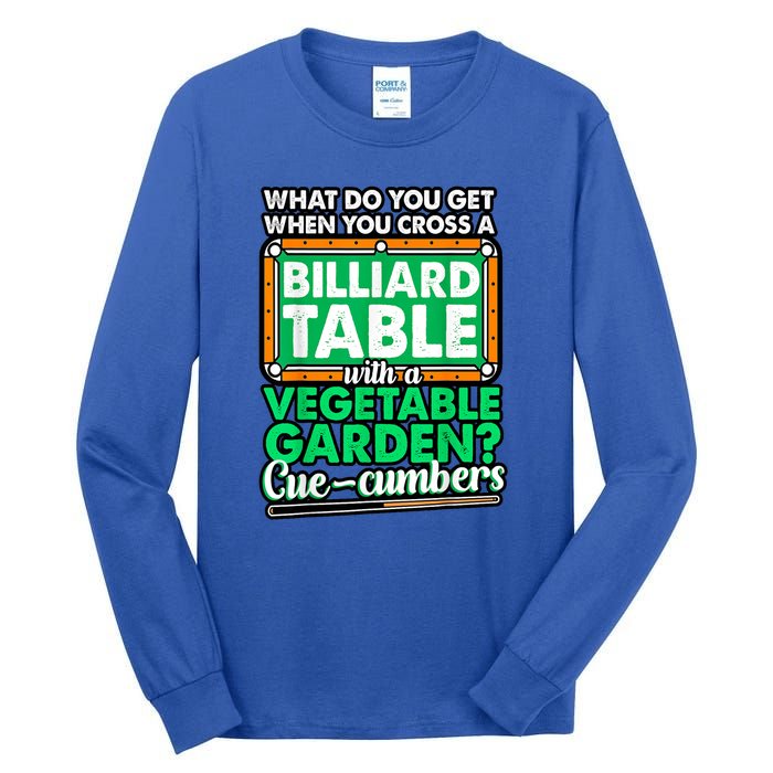 Lover Quote Humor Joke Pool Pun Funny Billiards Gift Tall Long Sleeve T-Shirt