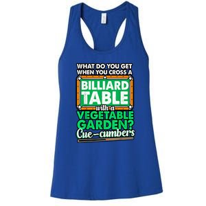 Lover Quote Humor Joke Pool Pun Funny Billiards Gift Women's Racerback Tank