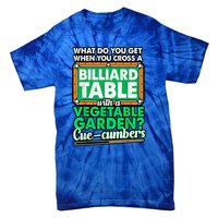 Lover Quote Humor Joke Pool Pun Funny Billiards Gift Tie-Dye T-Shirt