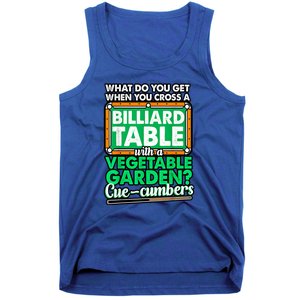 Lover Quote Humor Joke Pool Pun Funny Billiards Gift Tank Top