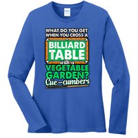 Lover Quote Humor Joke Pool Pun Funny Billiards Gift Ladies Long Sleeve Shirt