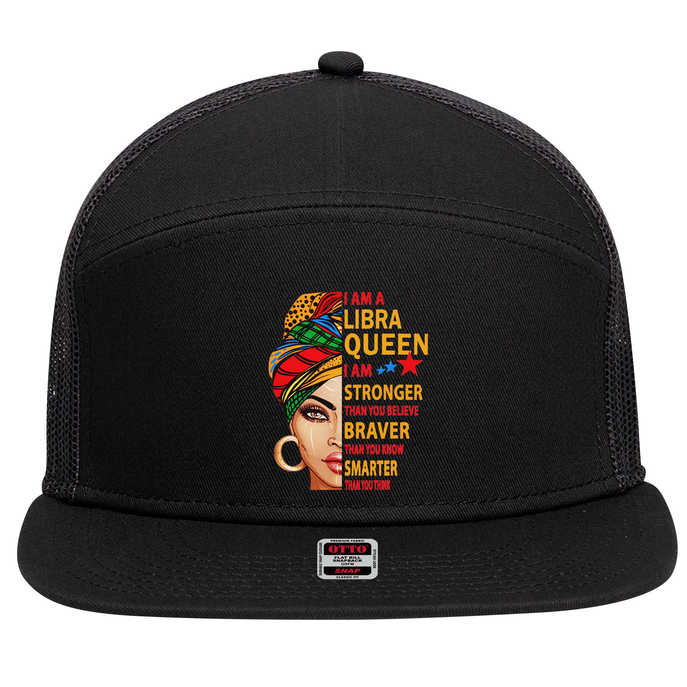 Libra Queen I Am Stronger Birthday Gift For Libra Zodiac 7 Panel Mesh Trucker Snapback Hat