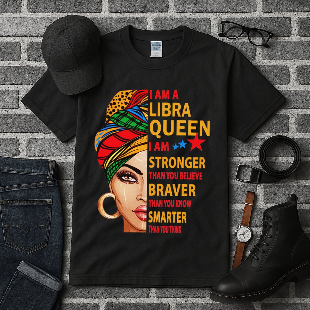 Libra Queen I Am Stronger Birthday Gift For Libra Zodiac Tall T-Shirt
