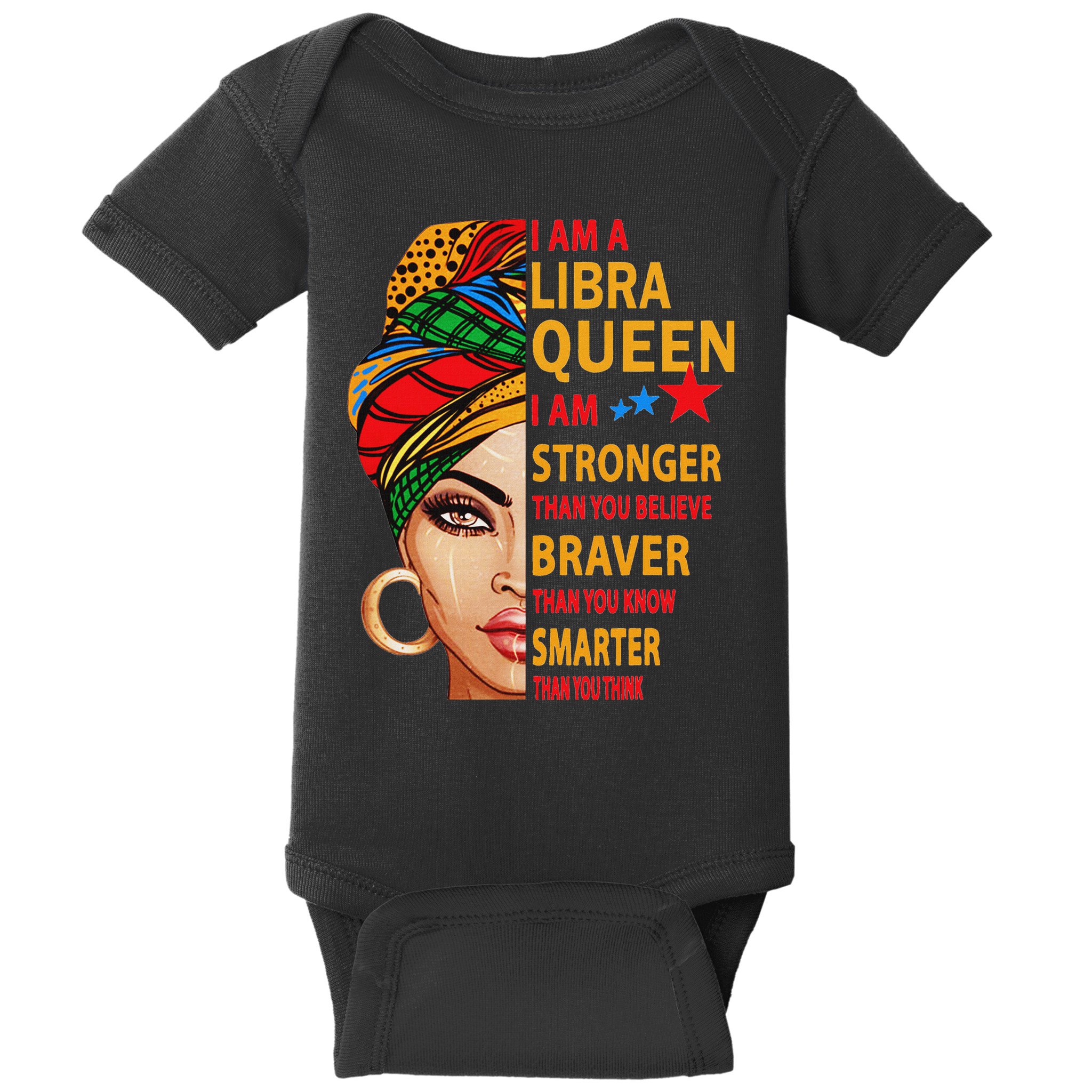 Libra Queen I Am Stronger Birthday Gift For Libra Zodiac Baby Bodysuit
