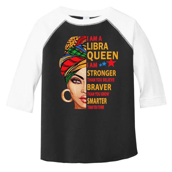 Libra Queen I Am Stronger Birthday Gift For Libra Zodiac Toddler Fine Jersey T-Shirt