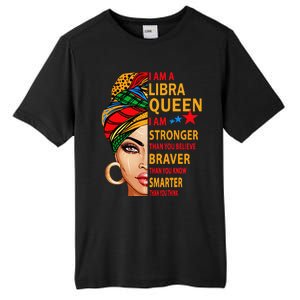 Libra queen I am stronger birthday gift for Libra zodiac Tall Fusion ChromaSoft Performance T-Shirt