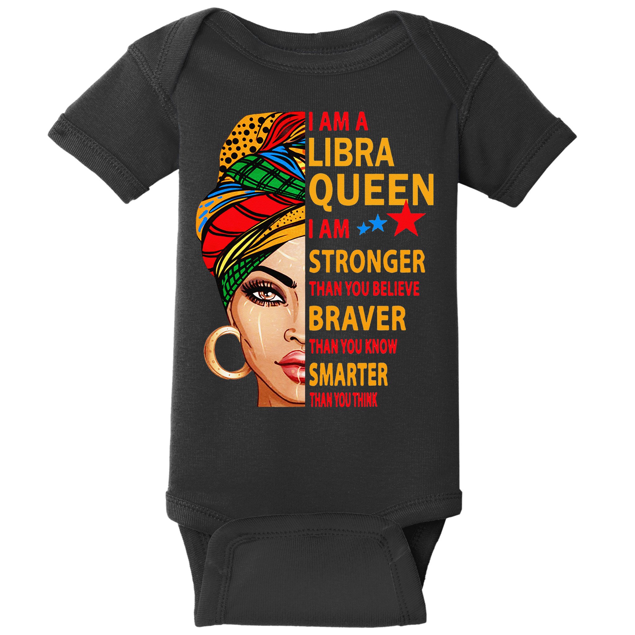 Libra queen I am stronger birthday gift for Libra zodiac Baby Bodysuit