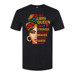 Libra queen I am stronger birthday gift for Libra zodiac Softstyle CVC T-Shirt