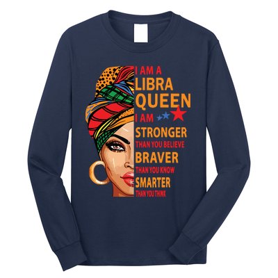 Libra Queen I Am Stronger Birthday Gift For Libra Zodiac Long Sleeve Shirt