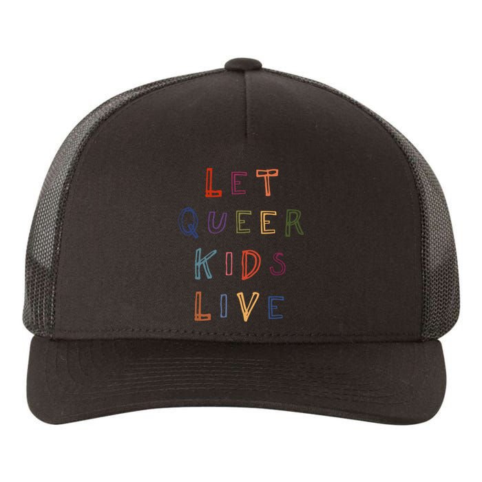 Let Queer K.I.D.S Live Protect Non Binary Yupoong Adult 5-Panel Trucker Hat