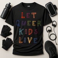 Let Queer K.I.D.S Live Protect Non Binary Cooling Performance Crew T-Shirt