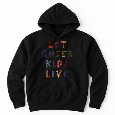 Let Queer K.I.D.S Live Protect Non Binary Hoodie