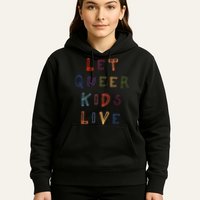Let Queer K.I.D.S Live Protect Non Binary Hoodie