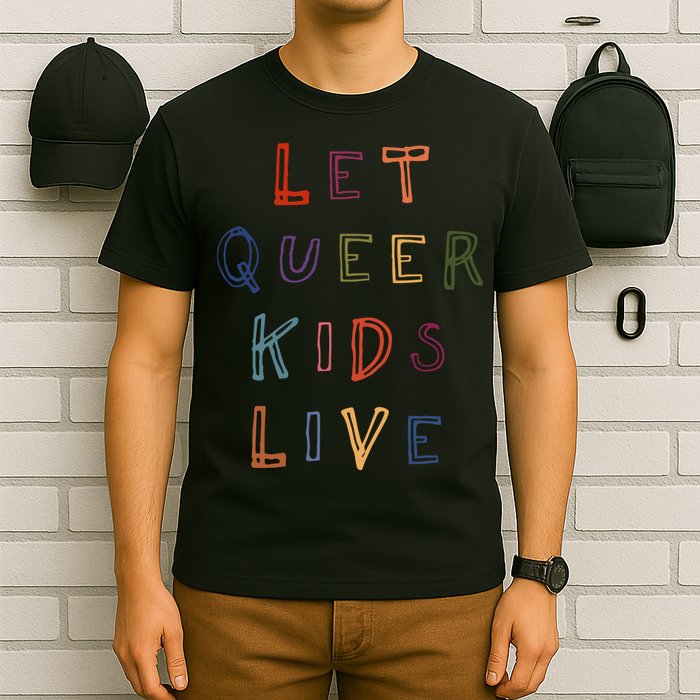 Let Queer K.I.D.S Live Protect Non Binary T-Shirt