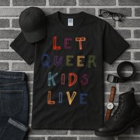 Let Queer K.I.D.S Live Protect Non Binary Tall T-Shirt