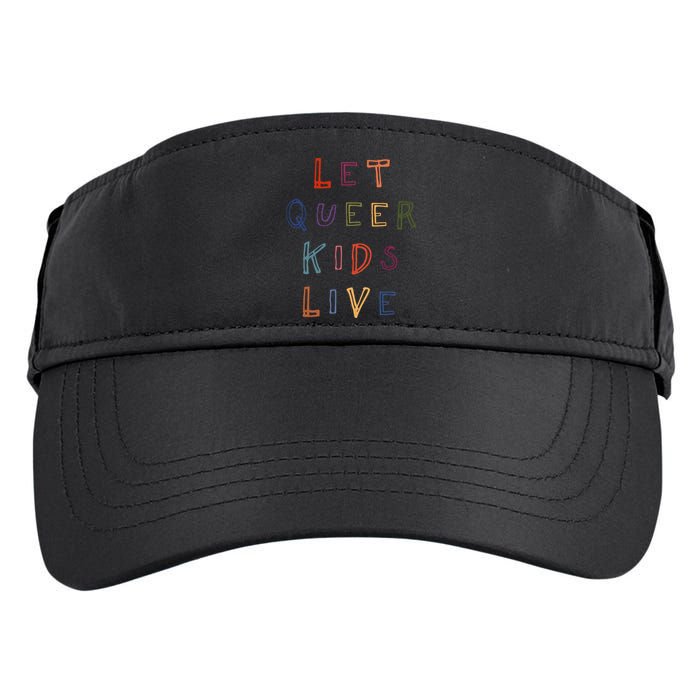 Let Queer K.I.D.S Live Protect Non Binary Adult Drive Performance Visor