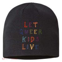 Let Queer K.I.D.S Live Protect Non Binary Sustainable Beanie