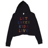Let Queer K.I.D.S Live Protect Non Binary Crop Fleece Hoodie