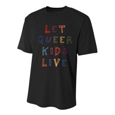 Let Queer K.I.D.S Live Protect Non Binary Youth Performance Sprint T-Shirt