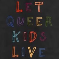 Let Queer K.I.D.S Live Protect Non Binary Trucker Hat