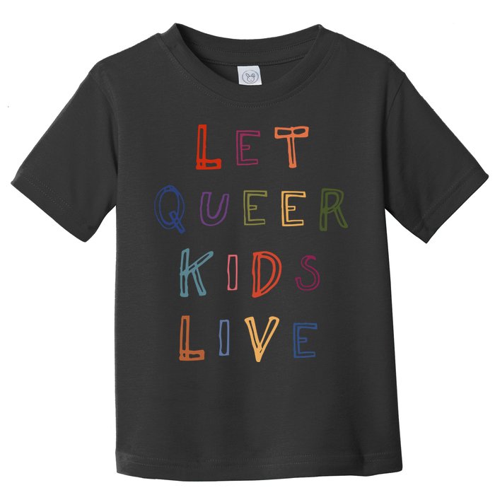 Let Queer K.I.D.S Live Protect Non Binary Toddler T-Shirt