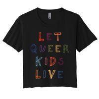 Let Queer K.I.D.S Live Protect Non Binary Crop Top