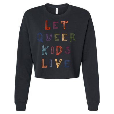 Let Queer K.I.D.S Live Protect Non Binary Cropped Pullover Crew