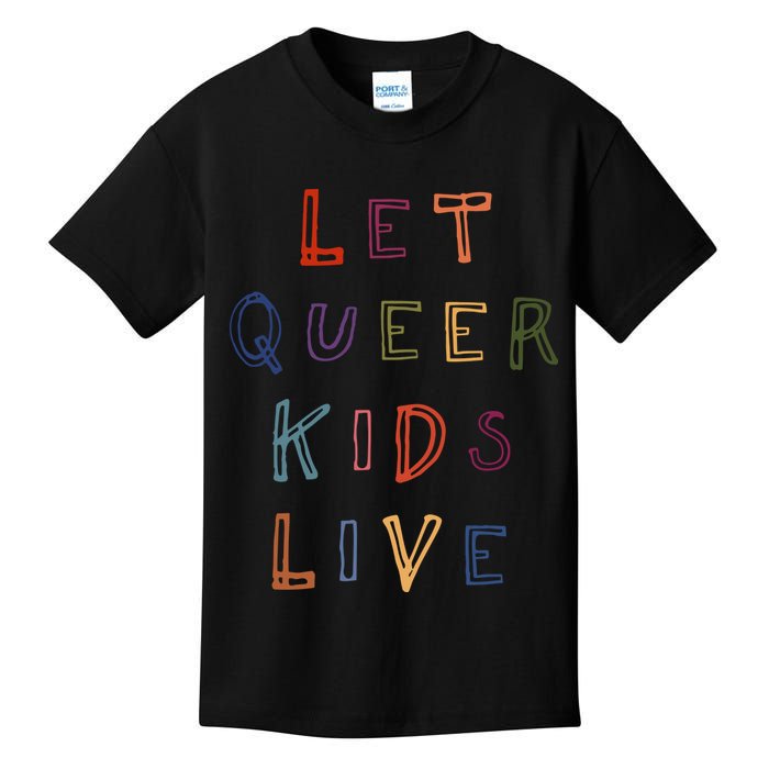 Let Queer K.I.D.S Live Protect Non Binary Kids T-Shirt