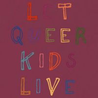 Let Queer K.I.D.S Live Protect Non Binary 16oz Travel Tumbler