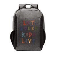 Let Queer K.I.D.S Live Protect Non Binary Vector Backpack