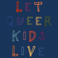 Let Queer K.I.D.S Live Protect Non Binary Infant Baby Jersey Bodysuit
