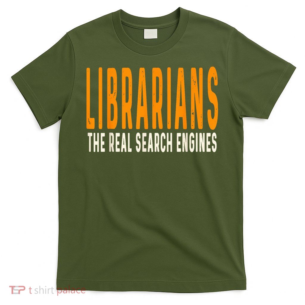 Librarians Quote Library Worker'S National Day T-Shirt