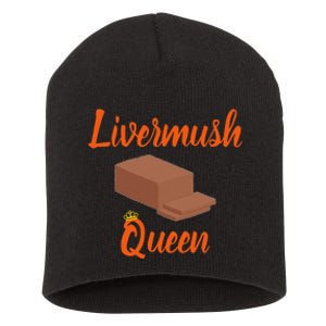 Livermush Queen North Carolina Food Short Acrylic Beanie