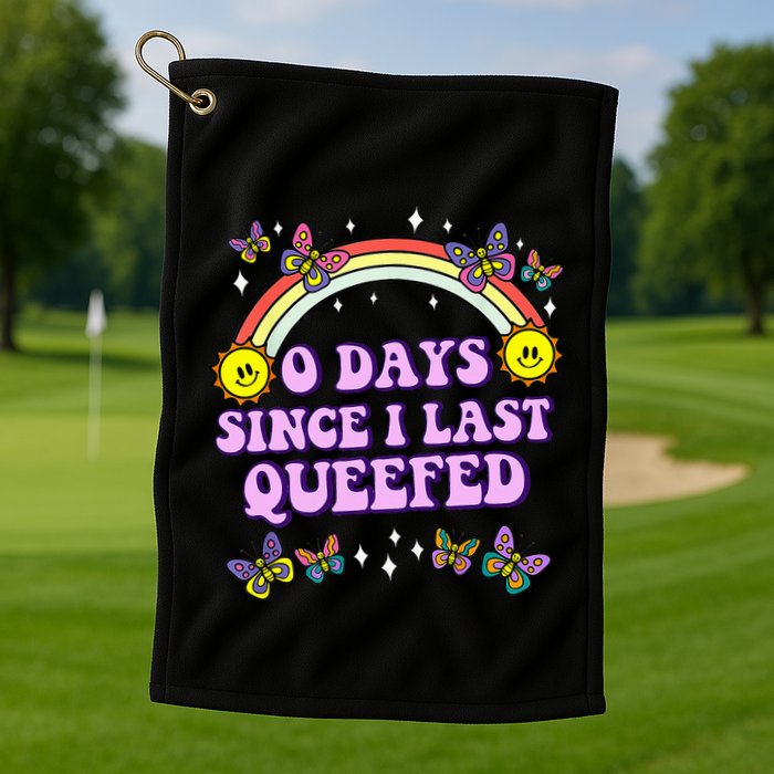 Love Queefing Queef Funny Queefed Embarrassing Golf Towel