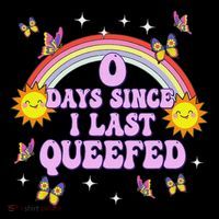 Love Queefing Queef Funny Queefed Embarrassing Adult Humor T-Shirt