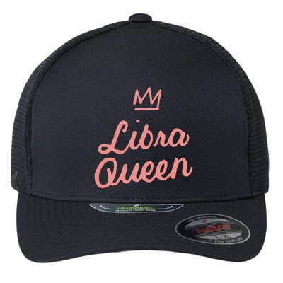 Libra Queen September Or October Birthday Zodiac Funny Gift Flexfit Unipanel Trucker Cap